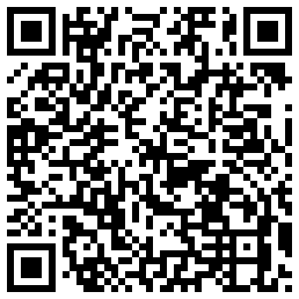 558659.xyz 很有文化范的公务员小夫妻中秋放假在家直播啪啪捞外快居然有狼友想花钱约炮他老婆的二维码