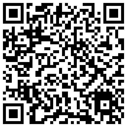 九月新流出破解家庭网络摄像头偷拍出租屋里外来工夫妻的性生活的二维码