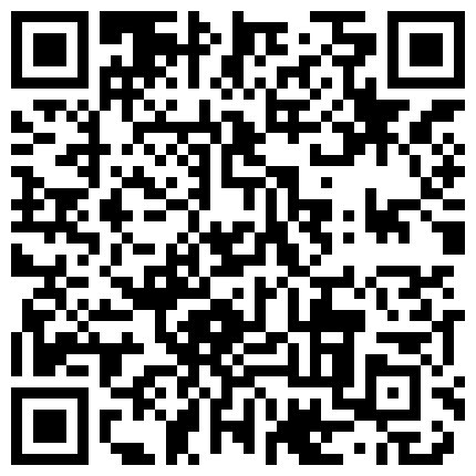 兄妹乱伦游戏有颜值还很骚全程露脸 淫声荡语不断精彩刺激 口交大鸡巴跟她的小哥哥激情抽插浪叫不断好骚啊的二维码