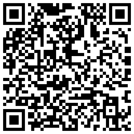 真实勾搭约啪漂亮数学老师 刚逛完街就约到宾馆做爱 各式姿势一顿抽插猛操 挺抗操 完美露脸 高清720P完整版的二维码