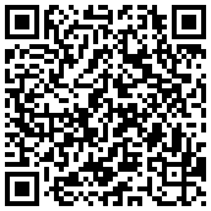 非常风骚的主播D户外野战啪啪啪 一多自慰大秀 炮机加上各种大号水果蔬菜插穴自慰 很是淫荡的二维码