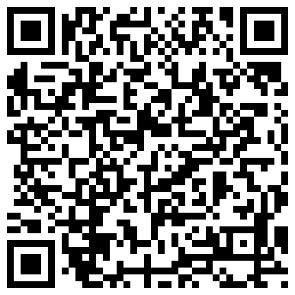【嫩妹福利】宿舍浴室家中嫩妹自拍，自慰掰开粉嫩鲍鱼，青春胴体惹人遐想，内容丰富刺激的二维码
