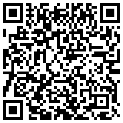 一线天粉木耳嫩主播和炮友一起直播 口活 舔逼 扣穴 玩的很开心的二维码