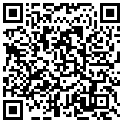 【翔哥探足疗】重金诱惑小少妇来啪啪 黑丝白臀水汪汪的骚穴 完美视角对白有趣的二维码