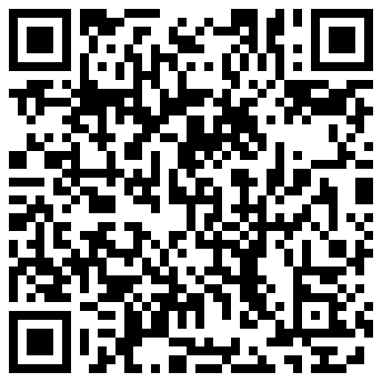 三寸金莲玉姐公园偷情舔完小脚啪啪2合一完整版的二维码