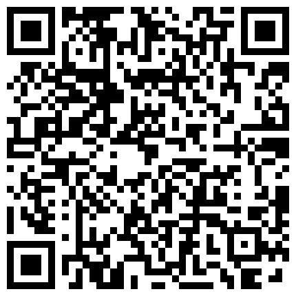 超正臺妹視頻演示口交內射 ，边操边聊天 超有趣 国语对白的二维码