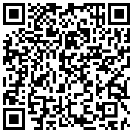 最近风声没那么紧了眼镜哥出来晃悠桑拿会所约炮个大眼妹爽爽 1080P高清原版的二维码