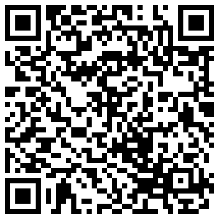 339966.xyz 单位上班的良家少妇美女下班和主任开房,害羞躲在被子里被拉掉内裤男边干边拍说：以后想你的时候可以看!的二维码