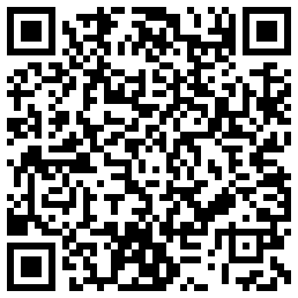 最接地气探花【足疗店小粉灯】老村长午夜性瘾爆发 骑车扫街足疗店连操两美乳兼职良家御姐 高清源码录制的二维码