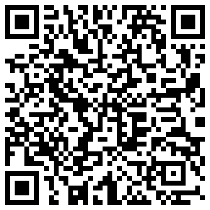 383288.xyz 年轻漂亮的兼职援交女第一次碰到鸡巴那么粗大的顾客,还被男的舔逼到高潮爽的自己狠狠捏奶子,女上位一直摇射.国语!的二维码