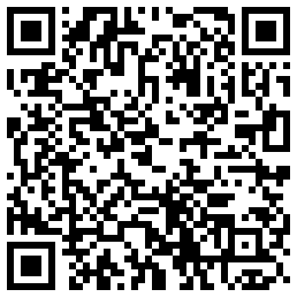 张先生口味独特剧情演绎重金勾搭搞保洁的少妇，现金诱惑下脱光给大哥深喉口交，在床上被各种爆草抽插内射的二维码