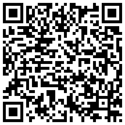 真实勾搭约啪漂亮数学老师 刚逛完街就约到宾馆做爱 各式姿势一顿抽插猛操 挺抗操 完美露脸 高清720P完整版的二维码