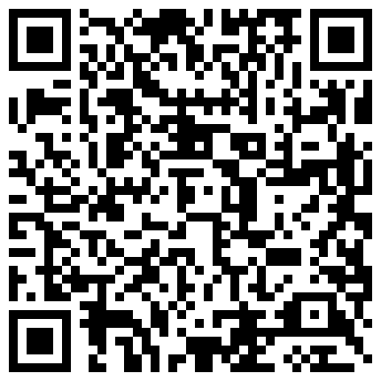 689895.xyz 源码高清录制新人探花小飞3000块约的极品兼职外围 ️商学院美女大学生身材苗条叫声诱人的二维码