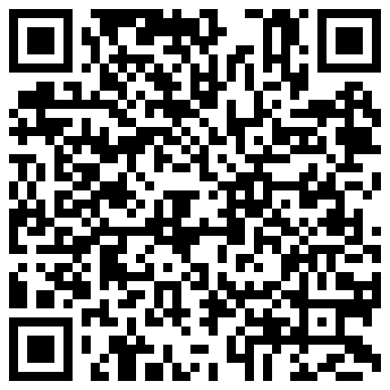 695398.xyz 【极品稀缺 ️破解家庭摄像头】超精彩未发布甄选 ️各种类型夫妻性爱 ️不同场景不同体位展现不同技巧 性瘾夫妻篇的二维码