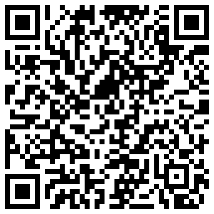 668800.xyz 户外野战，微风凛凛，跟大爷做爱大爷硬不起来急死啦，小骚货翘起来腿都麻了，大爷，你倒是快点硬起来，插进来啊，好痒，受不了啦！的二维码