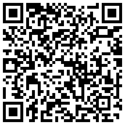 颜值不错萌妹子全裸自慰第二部 自摸逼逼淫语骚话道具JJ抽插出白浆的二维码