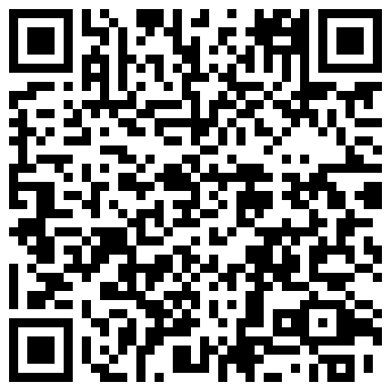 山西冠希哥假装直播，偷拍同居小女友，娇嗔大闹掀开被子看苗条身材，后入舔穴果然是撩妹高手的二维码