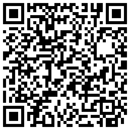 对白淫荡网红静儿剧情演绎之黑靴灰丝会所小姐被客户下了媚药 用假鸡巴疯狂插穴浪叫 淫水白浆 高清720P完整版的二维码