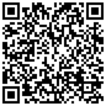 高价购得-广州某院校大学情侣周末约会一时没控制住在学校楼梯上扒掉美女裤子快速抽插,射了一屁股,方言对白!的二维码