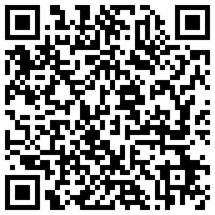 某空姐被机长带到宾馆玩弄，乖乖接受调教 难怪现在的美眉热葱做网红女主播你看看只要大尺度红包像雪花似的 年輕上班族情侶遊玩之後在酒店愛愛露臉自拍咪咪超嫩長得清秀的二维码