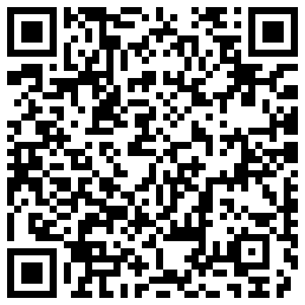 狼哥雇佣黑人留学生旺财宾馆嫖妓偷拍高价约炮颜值还不错的肉感少妇观音坐莲坐得样子很爽的二维码