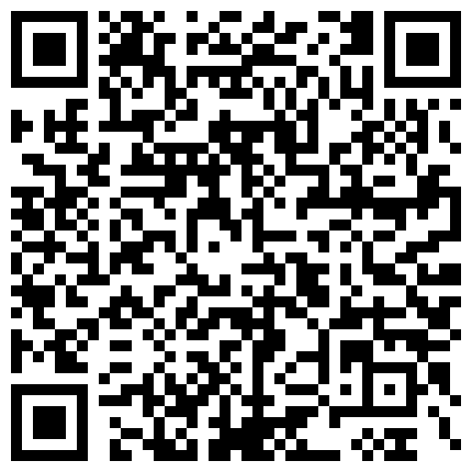 339966.xyz 国产经典作品换妻俱乐部群P两个骚货被各种玩弄谁也不闲着失控嗷嗷叫亮点是高潮宫缩喷水持续数秒国语对白1080P原版的二维码