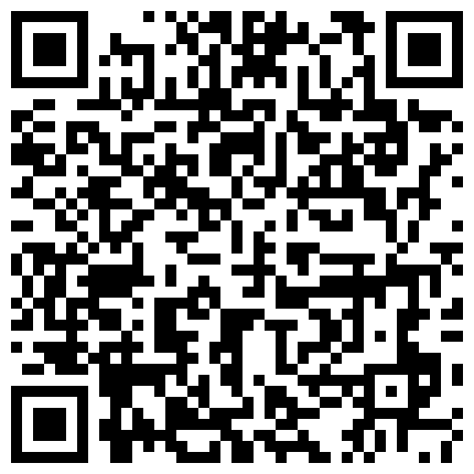 极致小脸美少妇丝网透视情趣内衣与啪友造爱,樱桃小嘴塞满大丁丁的二维码