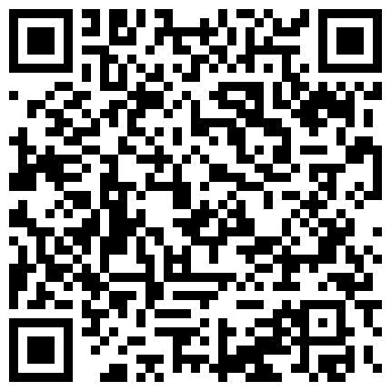 007711.xyz 远房表妹寄宿表哥家，性福生活不断，这鲍鱼是真紧，夹得鸡巴好想射！的二维码