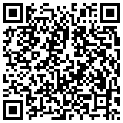 【五月超火爆精品巨制】91大神胖哥最新第二弹-重金双飞两个170cm模特小景甜和小甜妹,长相甜美惹人欢喜,1080P超高清无水印的二维码