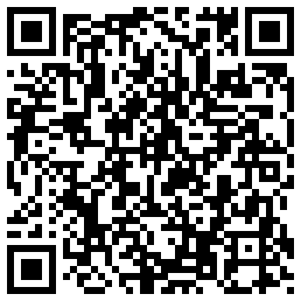 882985.xyz 91王老吉珠海某高级私人会所啪啪湖南妹子这小姐也太不专业居然干着还玩微信 一怒之下用尽洪荒之力干到瘫痪去的二维码