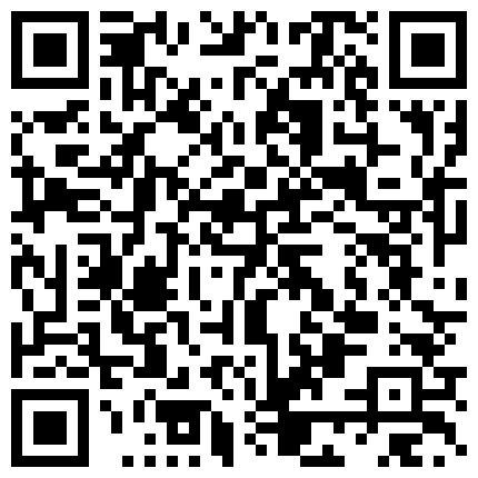 富二代太会玩婚庆公司策划经理一直搞不到手，叫人给她药搞一个，带回别墅玩弄，真是可惜了这大美女的二维码