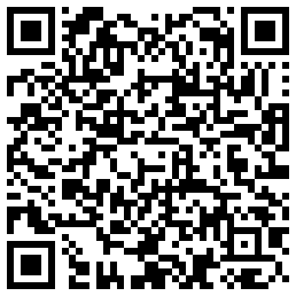 逗逼大叔简陋房嫖妓光个腚装大哥一直玩手机小姐连撸带口搞了半天JJ也不硬都有点无奈了的二维码