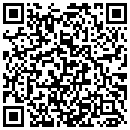 开档黑丝高跟良家美少妇居家大迟度果聊,搔首弄姿十分诱人的二维码