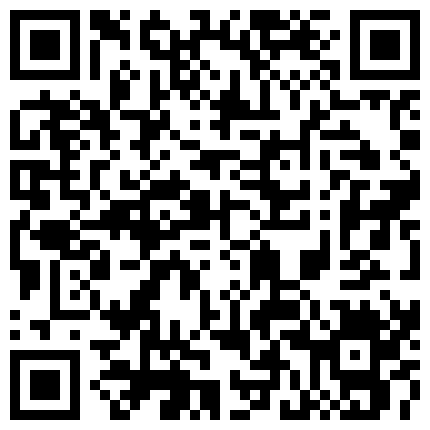 黑客破解家庭摄像头！在家输着液小少妇也闲不住和老公沙发啪啪干到老公一直咬奶头真他妈的骚的二维码