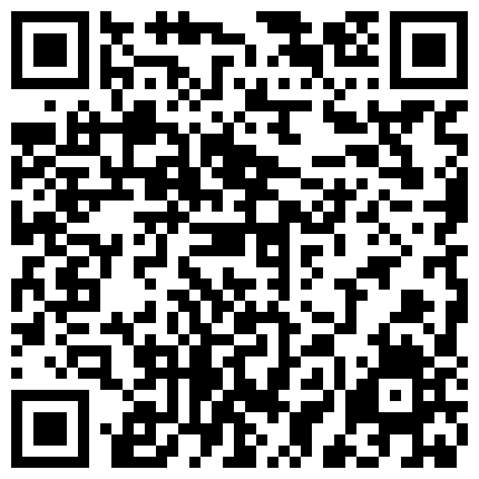 妹子喝多了舔脚趾操逼 你以前的删了吗 没删 那你怎么还录 这种半醉半醒操着才更有味道的二维码