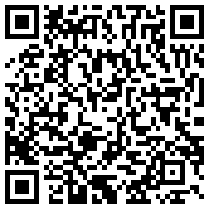 技 校 美 女 宿 舍 內 黑 色 蕾 絲 裝 露 臉 直 播 和 男 友 口 交 無 套 後 入 爆 操的二维码