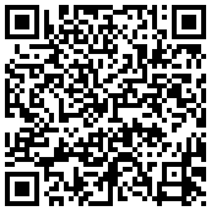 【群】眼睛败类探花今夜双龙一凤，跟小姐姐玩游戏，裸体横陈，肆意玩弄，对白精彩有趣的二维码