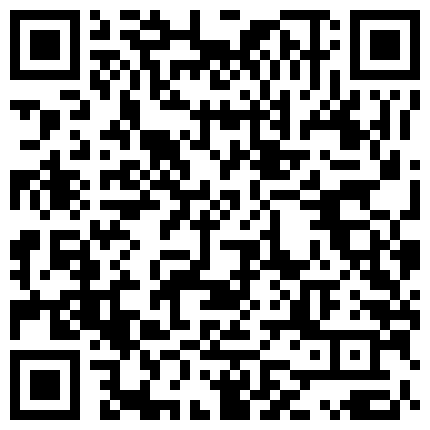 四川超漂亮的长发披肩美女为了能让教练帮忙通过驾照考试,练完车后约教练一起到酒店啪啪完整版.操的花样还真多,呻吟声超浪！的二维码