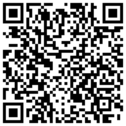 公 司 小 老 板 約 同 事 少 婦 酒 店 偷 情 被 偷 拍 人 胖 持 久 力 很 錯的二维码