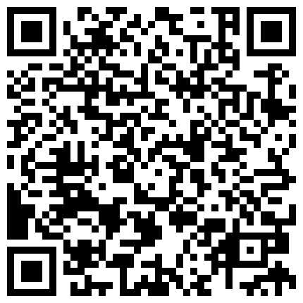 19年3月破解家庭网络摄像头偷拍貌似年轻媳妇趁着家里没有其他人和年迈的老公公在地板上偷情的二维码