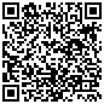 剧情演绎勾搭宾馆做保洁的阿姨，在床上扒光了吃奶子玩逼，压在身下爆草各种姿势蹂躏，享受大鸡巴的抽插呻吟的二维码