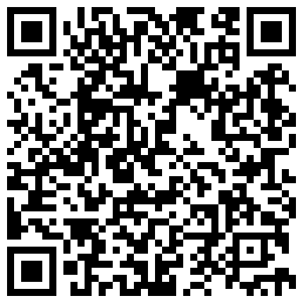 三寸金莲玉姐公园偷情舔完小脚啪啪2合一完整版的二维码