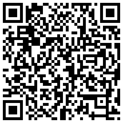 91有钱人高级主题宾馆高价约炮已有男友的98年165苗条大波气质美眉换两套情趣连屌2次720P高清的二维码