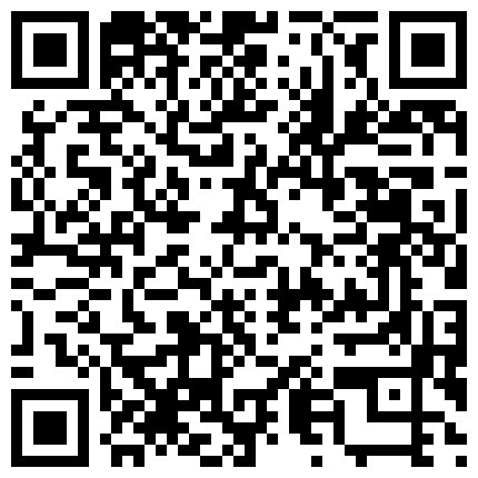 主播爱车震!!驱车到野外直接脱光浪打一炮!!打完回车上继续打!!的二维码