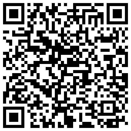 户外车震嫖身材不错的长发美眉含屌的样子非常淫骚下面逼洞又小又紧的二维码