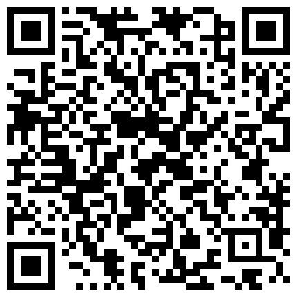 659388.xyz 硬核肏男友！留学生和巨根男友做爱疯狂扭腰、骑乘、掐脖，鲍鱼都被操外翻！绝对是完美性爱，太精彩了！的二维码