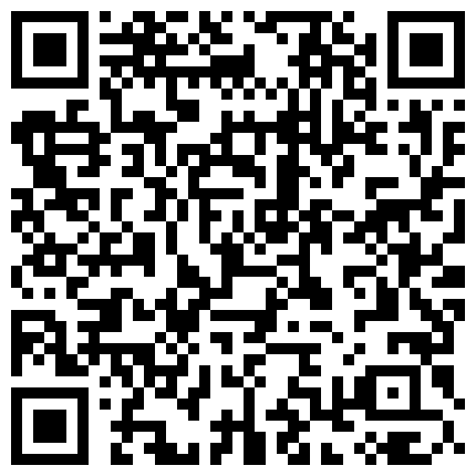 高价定制让漂亮大二学妹在宿舍挂上窗帘敢自慰大秀有舍友在不敢发出声音来的二维码