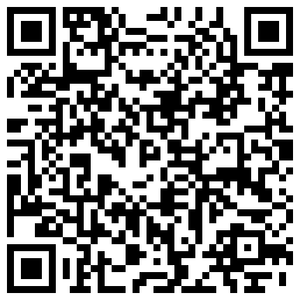 255563.xyz 高画质偷拍高质量大学生情侣开房打炮纪实长相甜美又端庄的白皙小仙女背影杀啊对学长主动发起进攻妹子很舒服 腿翘得很高的二维码