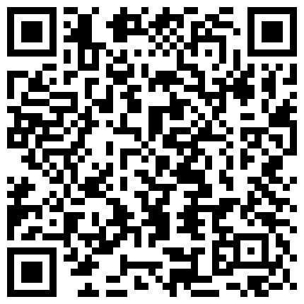 剧情演绎外表清纯可爱美女下班回家天气很冷钥匙忘带暂时到邻居单男家休息聊天挑逗客厅沙发上打炮对白精彩的二维码