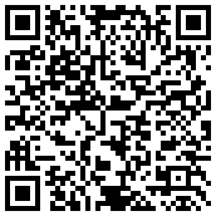 91有颜值的高挑气质妹子约到酒店爱爱 言语调教小姐姐动作很销魂熟练直唿受不了 这素质这脸蛋挺不错的美女的二维码